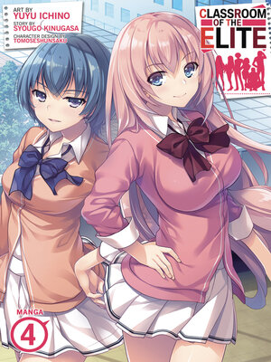 Classroom of the Elite, Volume 4 - ebook